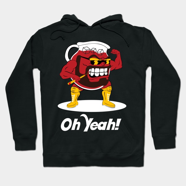 Oh Yeah Macho Man Kool Aid Hoodie by lietaurus